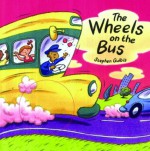 The Wheels on the Bus - Stephen Gulbis