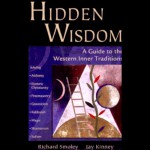 Hidden Wisdom: A Guide to Western Inner Traditions - Richard Smoley, Jay Kinney, Ethan Sawyer, Audible Studios