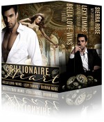 Billionaire Heart: A New Adult Contemporary Romance Anthology. - Lexy Timms, Sierra Rose, Bella Love-Wins, Book Cover By Design