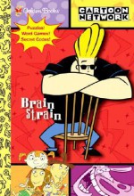 Brain Strain: Puzzle Book - Golden Books, Cartoon Network