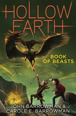 Book of Beasts (Hollow Earth) - John Barrowman, Carole E. Barrowman