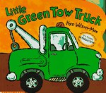 Little Green Tow Truck - Ken Wilson-Max, Ken Wilson-Max