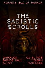 The Sadistic Scrolls: Poppet's Box of Horror - Poppet