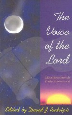 The Voice of the Lord: Messianic Jewish Daily Devotional - David J. Rudolph