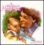 A Mother's Heartsong - Carolyn Larsen, Lois Rosio Sprague