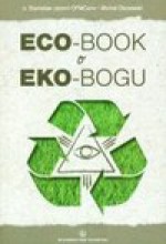 Eco-book o eko-bogu - Michał Olszewski, Stanisław Jaromi Ofmconv