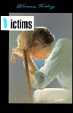 Victims (Women Today Series) - Leslie McGuire