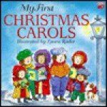 My First Christmas Carols - Laura Rader