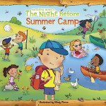 The Night Before Summer Camp - Natasha Wing, Mindy Pierce