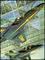 The Spirit of Naval Aviation: The Naval Aviation Museum Collection - M. Hill Goodspeed, Walter Schirra Jr.