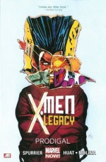 X-Men Legacy Vol. 1: Prodigal - Simon Spurrier, Tan Eng Huat