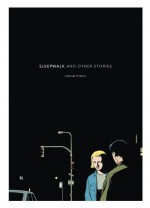 Sleepwalk and Other Stories - Adrian Tomine