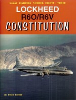 Lockheed R6O/R6V Constitution - Steve Ginter