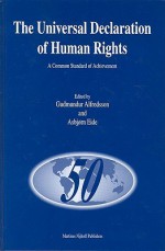 The Universal Declaration of Human Rights: A Common Standard of Achievement - Gudmundur Alfredsson