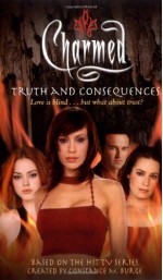 Truth and Consequences - Cameron Dokey, Constance M. Burge