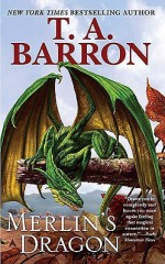 Merlin's Dragon - T.A. Barron