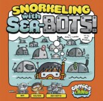 Snorkeling With Sea-bots - Amy J. Lemke