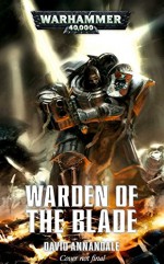 Warden of the Blade (Grey Knights) - David Annandale