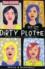 Dirty Plotte # 5 - Julie Doucet