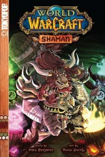 Warcraft: Shaman (World of Warcraft) - Paul Benjamin, Rocío Zucchi