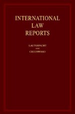 International Law Reports: Consolidated Table of Treaties, Volumes 1-125 - Elihu Lauterpacht, Christopher J. Greenwood, C.J. Greenwood