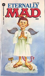 Eternally Mad - Albert R. Feldstein, MAD Magazine