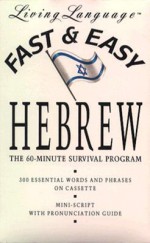 Fast and Easy Hebrew - Living Language