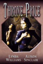 Throne Price (Okal Rel Saga Book 4) - Lynda Williams