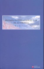 Private International Law In Australia - Reid Mortensen