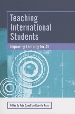 Teaching International Students: Improving Learning for All - Jude Carroll