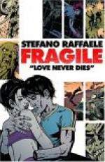 Fragile - Stefano Raffaele