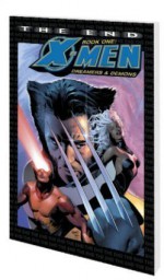 X-Men: The End, Book 1: Dreamers and Demons - Chris Claremont, Sean Chen