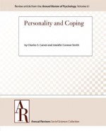 Personality and Coping (Annual Review of Psychology) - Jennifer Connor-Smith, Charles S. Carver