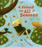 A Friend for All Seasons - Julia Hubery, Mei Matsuoka
