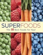 Superfoods (Love Food) - Parragon Books, Love Food Editors