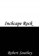 Inchcape Rock - Robert Southey