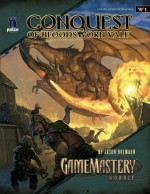 GameMastery Module W1: Conquest of Bloodsworn Vale - Jason Bulmahn