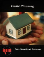 Estate Planning Textbook - John Keir, James Tissot