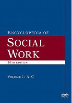 The Encyclopedia of Social Work (4 Volume Set) - Terry Mizrahi, Larry E. Davis