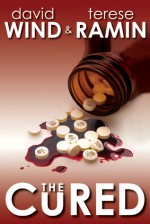 The Cured - David Wind, Terese Ramin