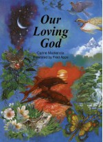 Our Loving God - Carine Mackenzie