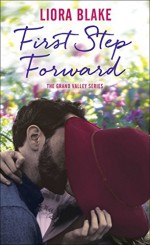 First Step Forward (The Grand Valley Series) - Liora Blake