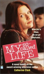 My So-Called Life - Catherine Clark