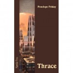 THRACE - Penelope Friday