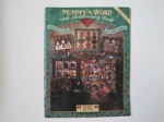 Mumm's the Word 10th Anniversary Book: A Decade of Design for Hearts & Hands - Debbie Mumm