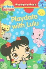 Playdate with Lulu (Ready-to-Read: Level 1) - Irene Kilpatrick