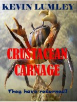 Crustacean Carnage - Kevin Lumley