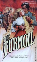 The Turmoil - Arthur Moore