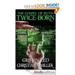 Episode Two: Twice Born - Griffin Ced, Christiana Miller