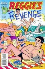 Reggie's Revenge #2 - Bill Golliher, Henry Scarpelli, Bill Yoshida, Barry Grossman, Victor Gorelick, Richard Goldwater, Frank Doyle, Rex Lindsey, Mike Esposito, Hal Smith